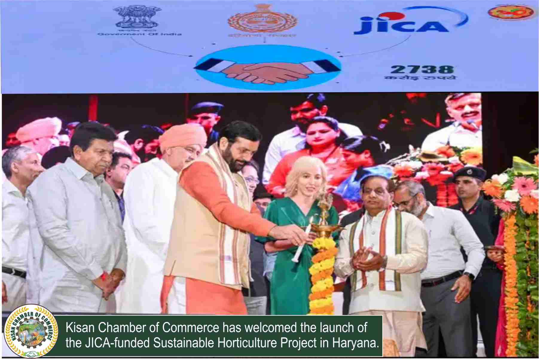 The Kisan Chamber of Commerce has welcomed the launch of the JICA-funded Sustainable Horticulture Project in Haryana.